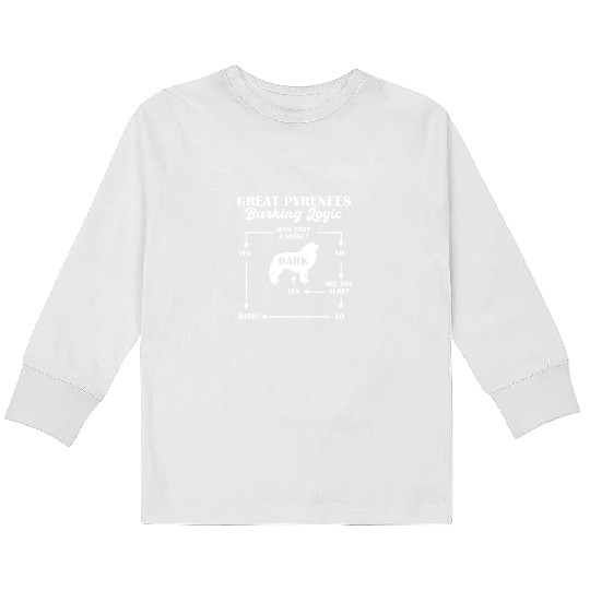 Great Pyrenees Barking Logic Kids Long Sleeve T Shirts