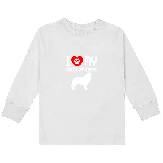 I Love My Great Pyrenees Kids Long Sleeve T Shirts