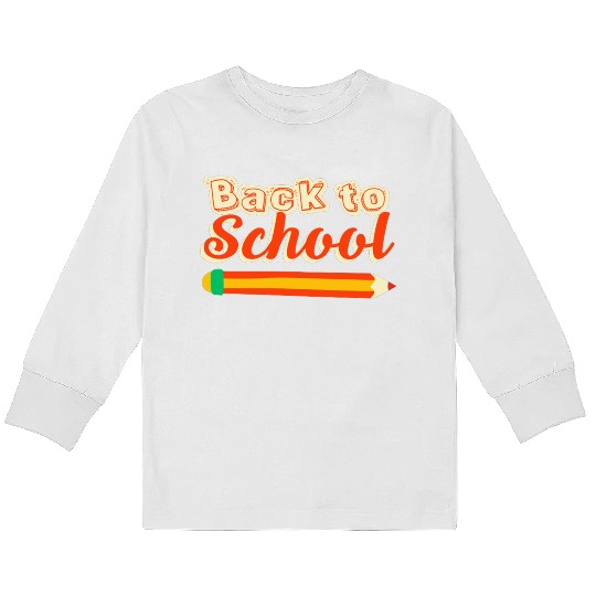 Back To School Kids Long Sleeve T Shirts