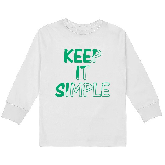 keep it simple Kids Long Sleeve T Shirts