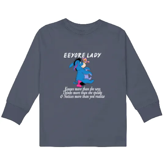 Disney Eeyore Kids Long Sleeve T Shirts, Eeyore Lady Knows More Than She Says Kids Long Sleeve T Shirts Winnie The Pooh Kids Long Sleeve T Shirts