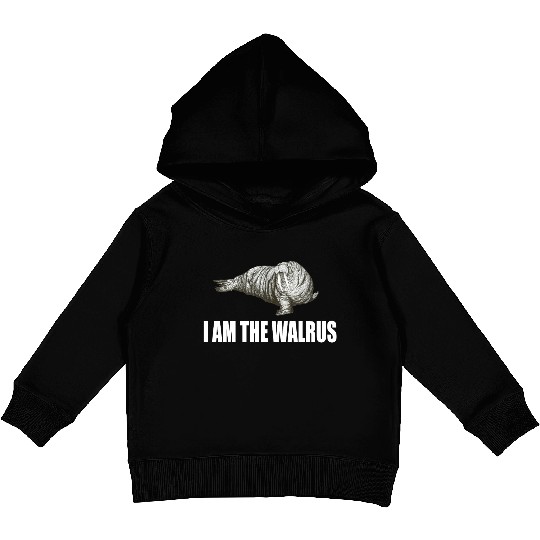 I Am The Walrus Kids Pullover Hoodies