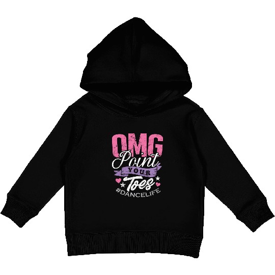 Dance Teacher Kids Pullover Hoodies OMG Point Your Toes Dancing