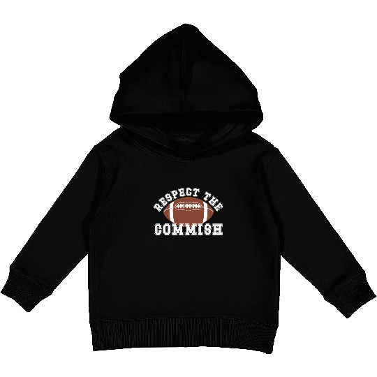 Respect the Commish Fantasy Football FFL Commissio Kids Pullover Hoodies