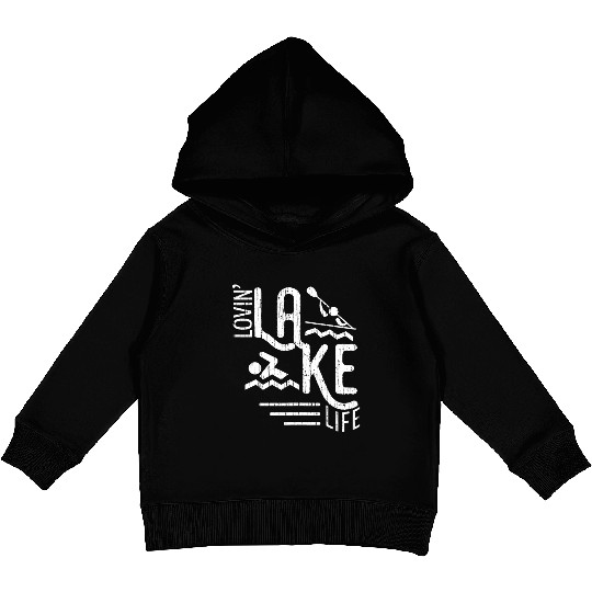 Lovin Lake Life Boating Fun Summer Lake Bum Sailin Kids Pullover Hoodies