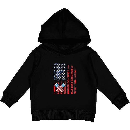 Fireworks Expert I Run You Run Funny 4th Of July Kids Pullover Hoodies