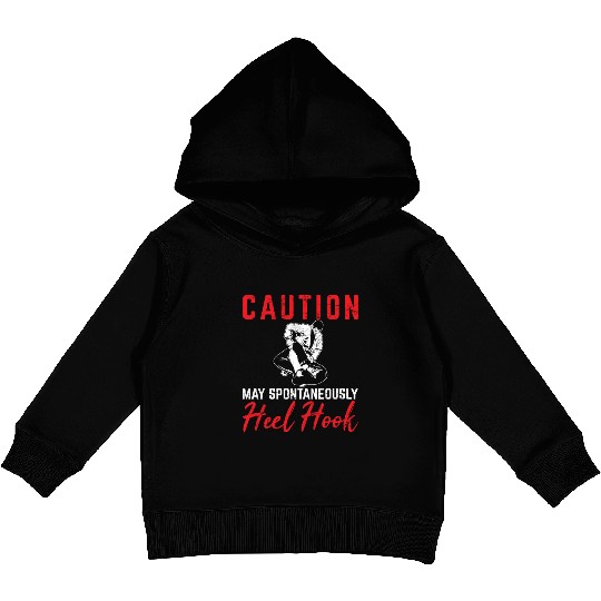Caution May Spontaneously Heel Hook BJJ Jiu Jitsu Kids Pullover Hoodies