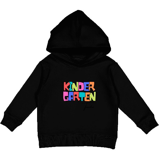 Kindergarten Teacher Kids Pullover Hoodies