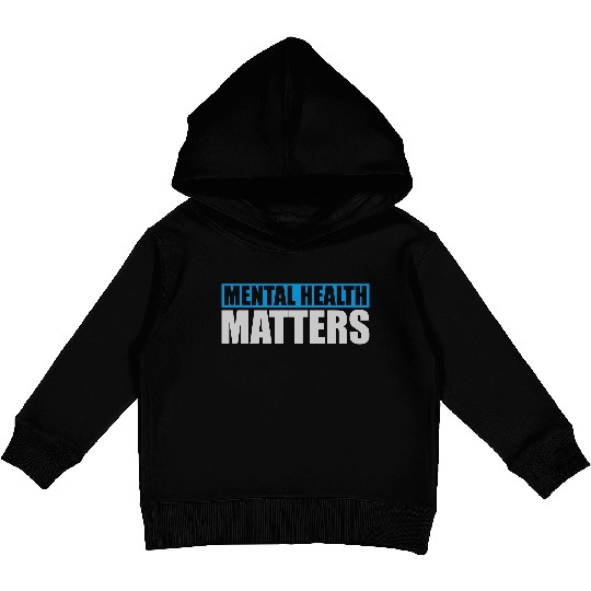 mental health matters quote Kids Pullover Hoodies