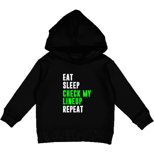 Eat sleep check my lineup repeat fantasy football Kids Pullover Hoodies