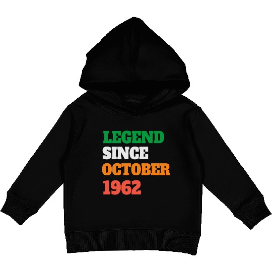 Legend Since October 1962 60th Birthday Kids Pullover Hoodies