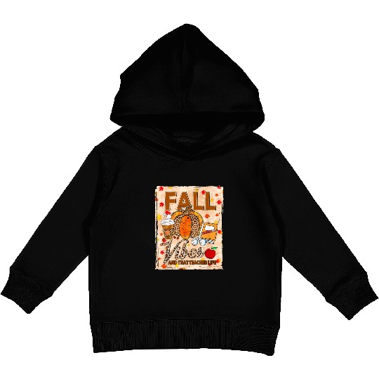 Fall Vibes And That Teacher Life Bleached Kids Pullover Hoodies