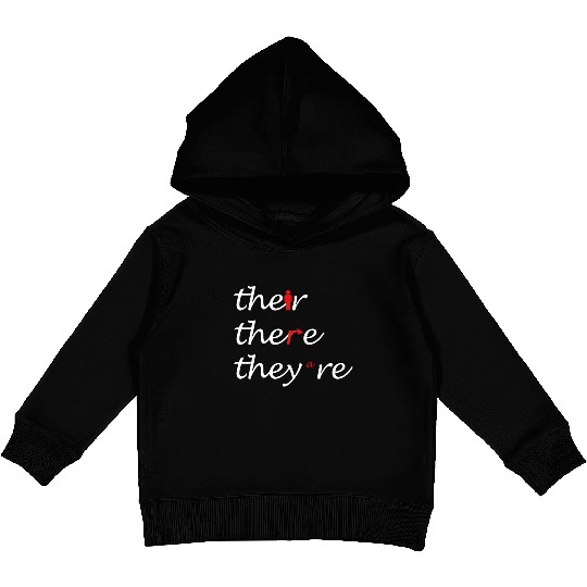 Their There They're English Teacher Grammar Kids Pullover Hoodies