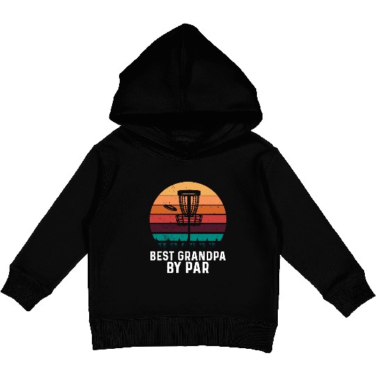 Best Grandpa By Par Father's Day Disc Golf Grandad Kids Pullover Hoodies