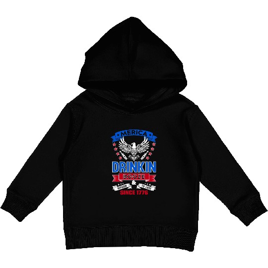 Merica, drinking booze, refusing to lose since 177 Kids Pullover Hoodies