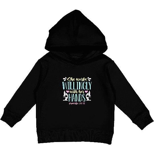 Lab Technician She Works Willingly Medical Science Kids Pullover Hoodies