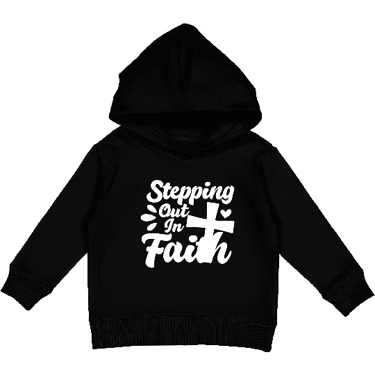 stepping out in faith, Christian, Jesus Christ Kids Pullover Hoodies