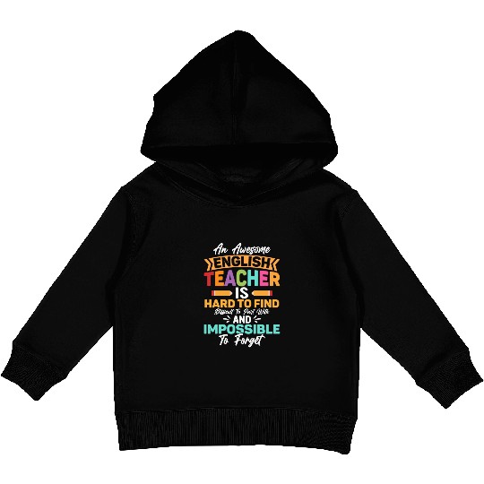 An Awesome English Teacher Grammar School Kids Pullover Hoodies