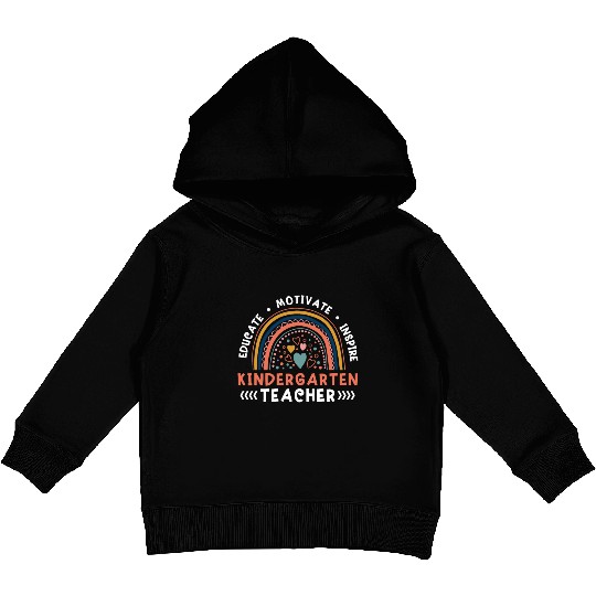 Educate Motivate Inspire Kindergarten Teacher Kids Pullover Hoodies