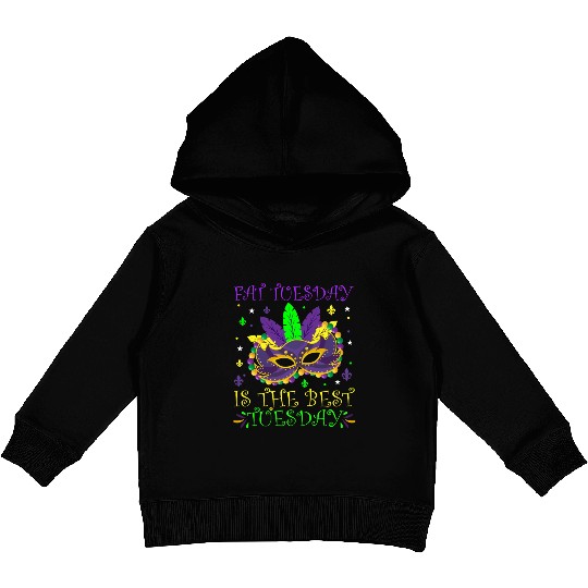 Fat Tuesday Is The Best Tuesday Mardi Gras Party Kids Pullover Hoodies