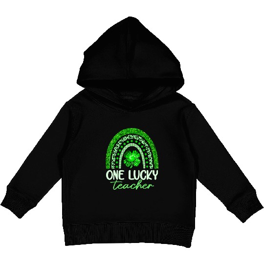 One Lucky Teacher, Rainbow Shamrock Green Clover Kids Pullover Hoodies