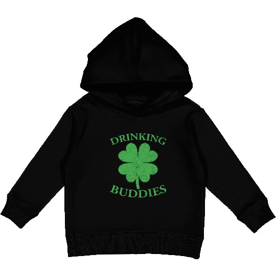 Drinking Buddies Irish St Patricks Day Beer Drunk Kids Pullover Hoodies