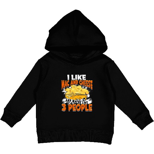 Mac N' Cheese Taster Pasta Food Macaroni Kids Pullover Hoodies