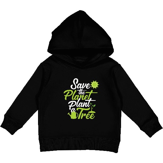Save the Plantet Plant a Tree Funny Kids Pullover Hoodies
