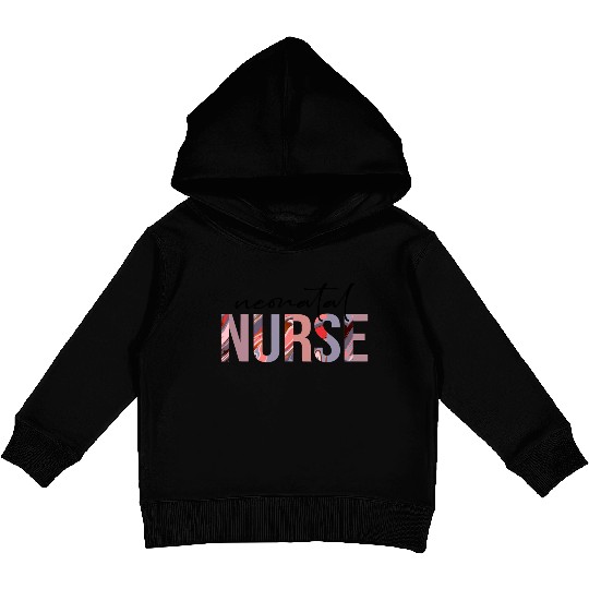 Neonatal Icu Nurse u Nurse Newborn Baby Nursing Kids Pullover Hoodies