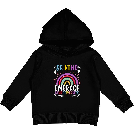 Be Kind Embrace Neurodiversity Awareness Kids Pullover Hoodies
