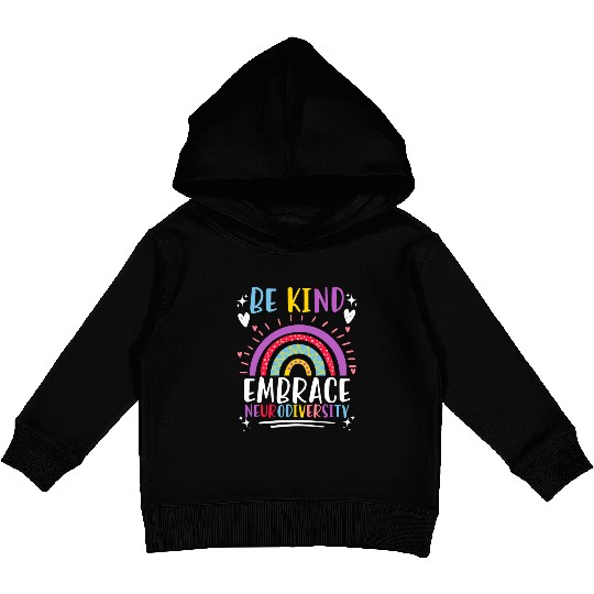 Be Kind Embrace Neurodiversity Awareness Kids Pullover Hoodies