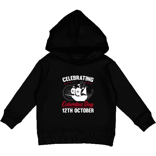 Christopher Columbus Italian American Columbus Day Kids Pullover Hoodies