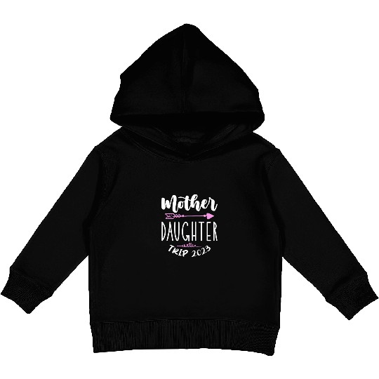 Mother Daughter Trip 2023 Kids Pullover Hoodies