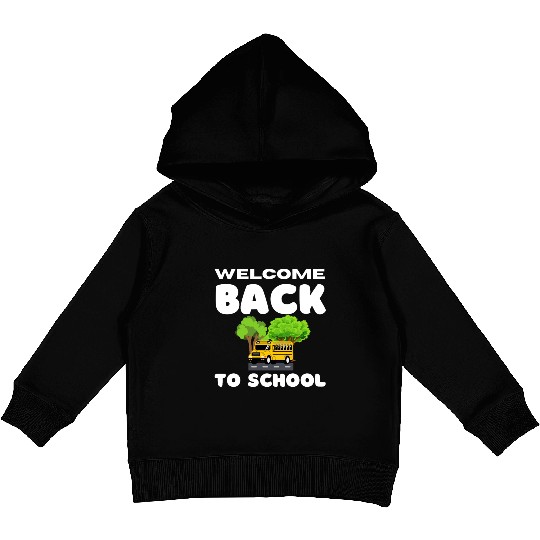Welcome back to school Kids Pullover Hoodies