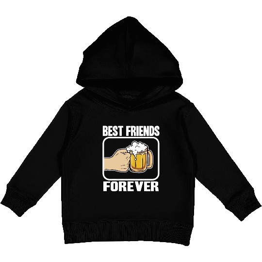 Best Beer Friends Forever Funny Alcohol Buddy Kids Pullover Hoodies