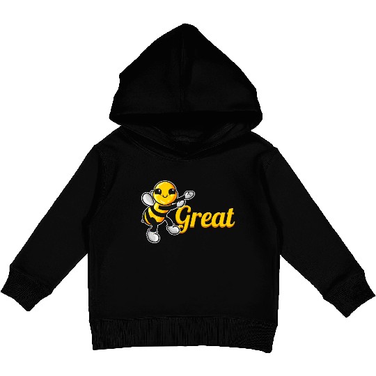 The Cute Bee Says Be Great The Bee Kids Pullover Hoodies