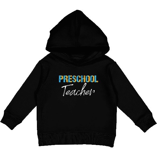 Preschool Teacher Kids Pullover Hoodies
