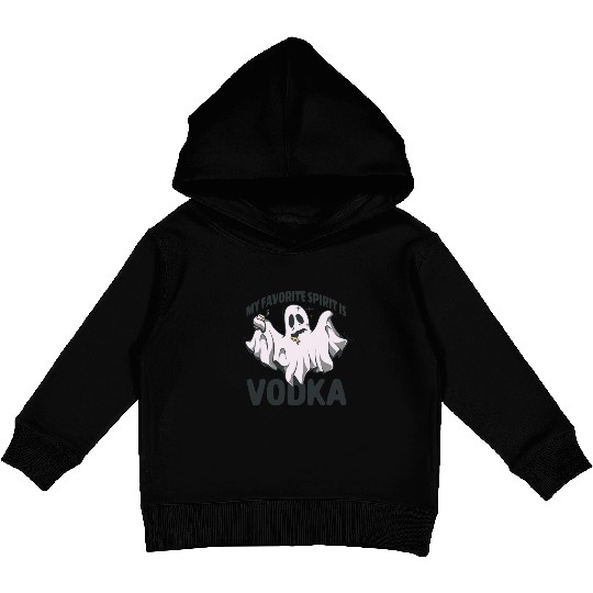 My Favorite Spirit Is Vodka Halloween Vodka Ghost Kids Pullover Hoodies