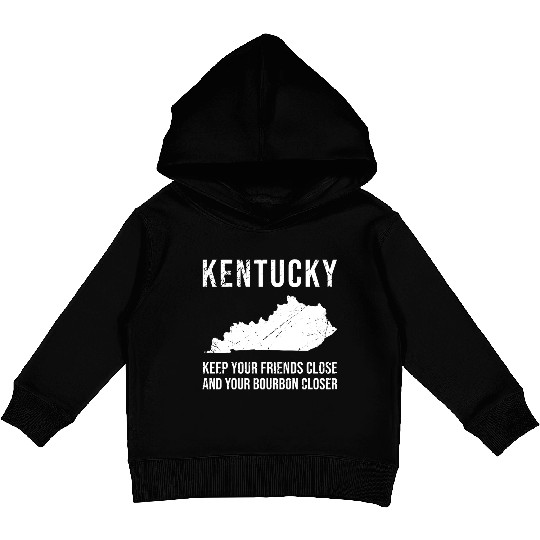 Keep Your Friends Close And Your Bourbon Closer Kids Pullover Hoodies