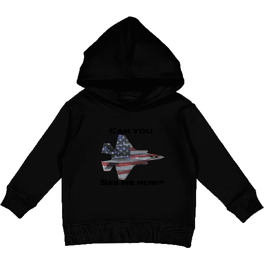 Can you see me now F-35 Kids Pullover Hoodies