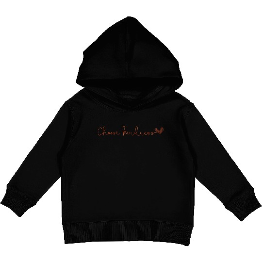 Choose kindness Kids Pullover Hoodies