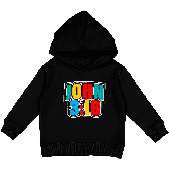 John 3:16 Love Jesus Bible Text Christian Kids Pullover Hoodies