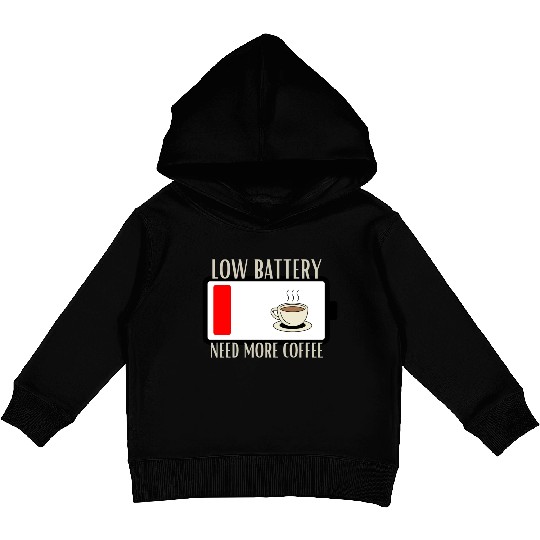 Fueling Up on Caffeine for the Low Battery Blues Kids Pullover Hoodies