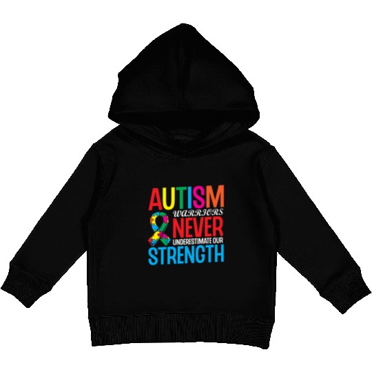 Autism Warriors Never Underestimate Our Strength Kids Pullover Hoodies