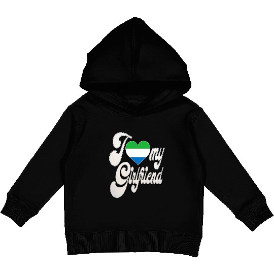 SierraleoneI Love My Sierra Leonean Girlfriend Kids Pullover Hoodies
