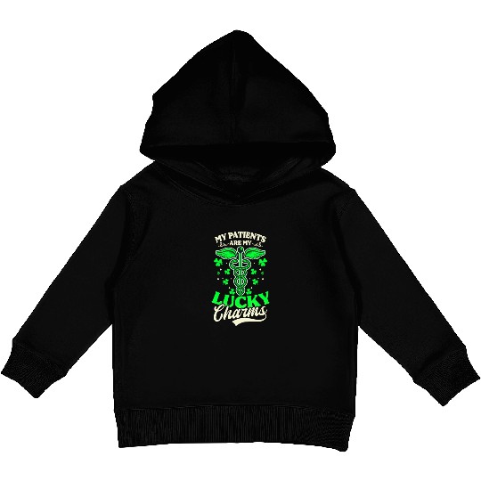 St Patricks Day Nurse Parents My Lucky Charms Kids Pullover Hoodies