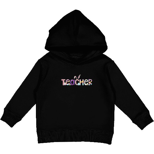 Teacher Easter Day Teacher Easter Easter Teachers Kids Pullover Hoodies
