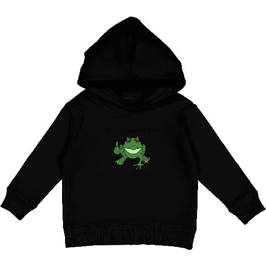 "It's not easy being green but it's.....Frog Kids Pullover Hoodies