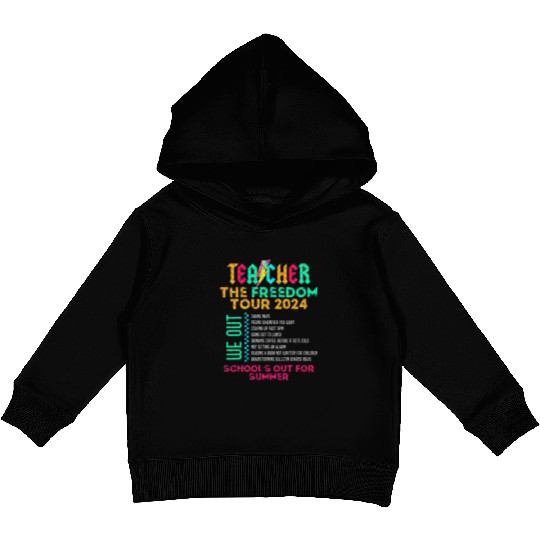 Teacher The Freedom Tour 2024 School's Out Kids Pullover Hoodies