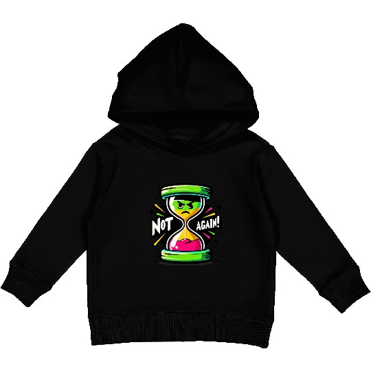 Angry Hourglass Not Again Lime Green Trendy Colors Kids Pullover Hoodies